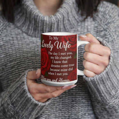 To My Lovely Wife- Mug