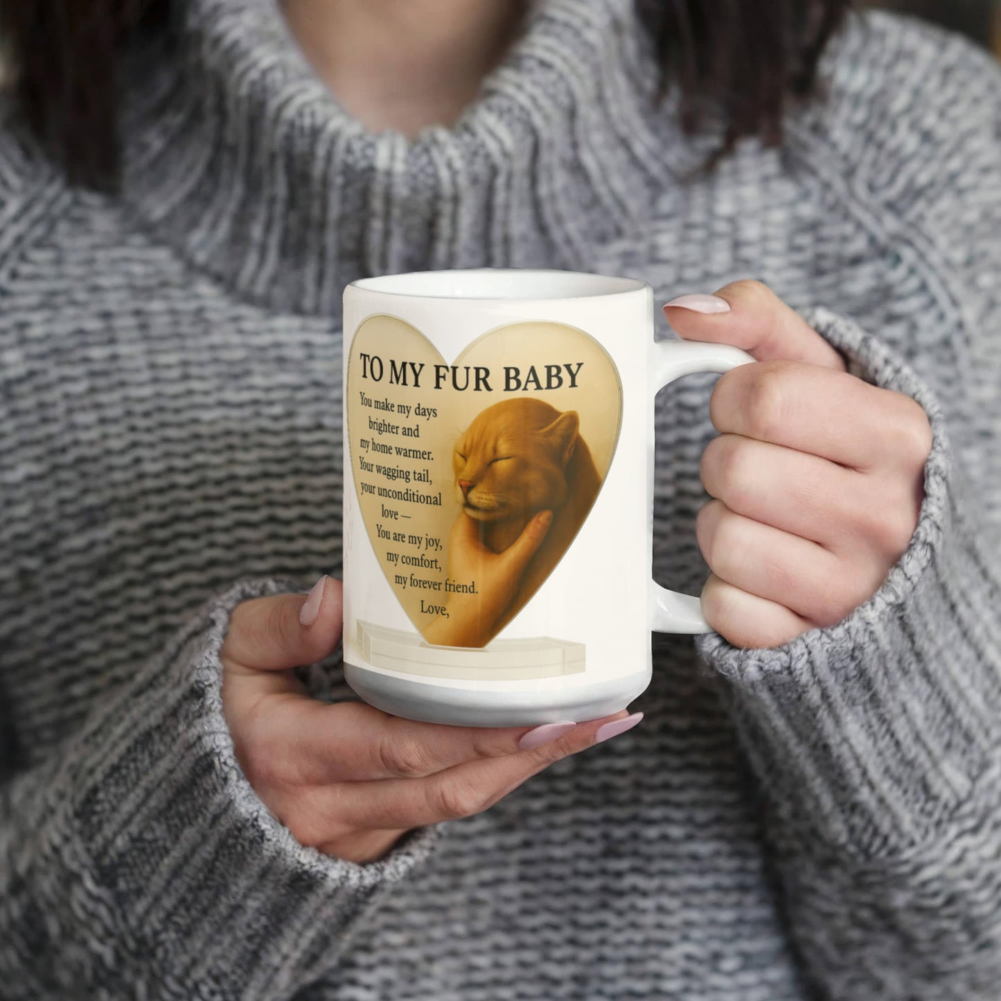 To My Fur Baby-Coffee Mug