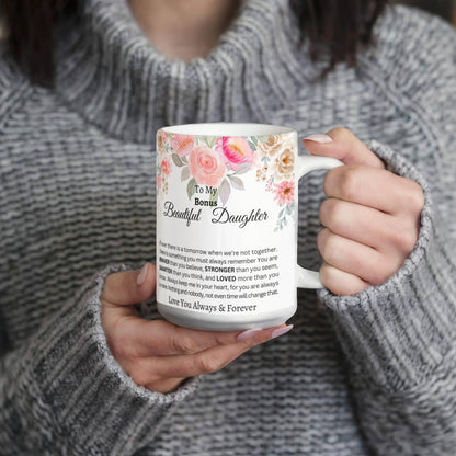To My Bonus Daughter-Coffee Mug