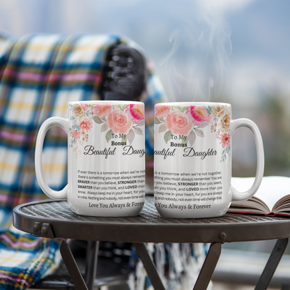 To My Bonus Daughter-Coffee Mug