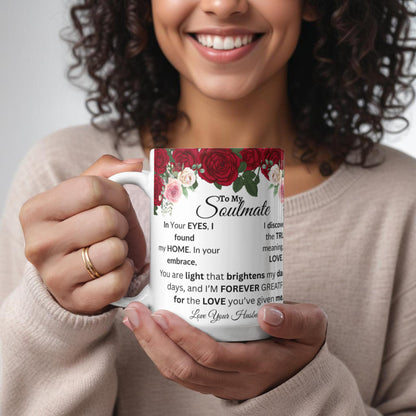 To My Soulmate-Coffee Mug