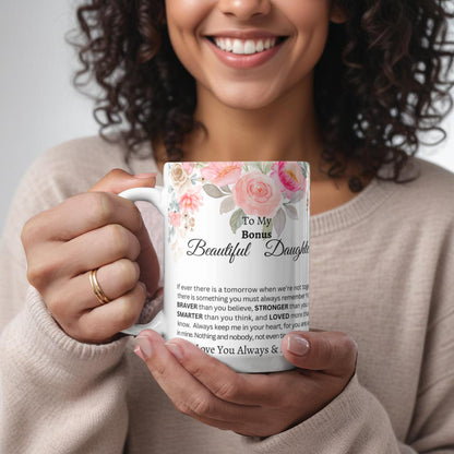 To My Bonus Daughter-Coffee Mug
