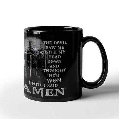 To The Man- The Knight Who Stands Guard- Coffee Mug