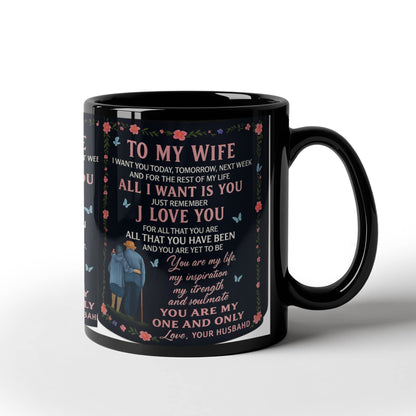 To My Wife – You Are My One and Only-Coffee Mug