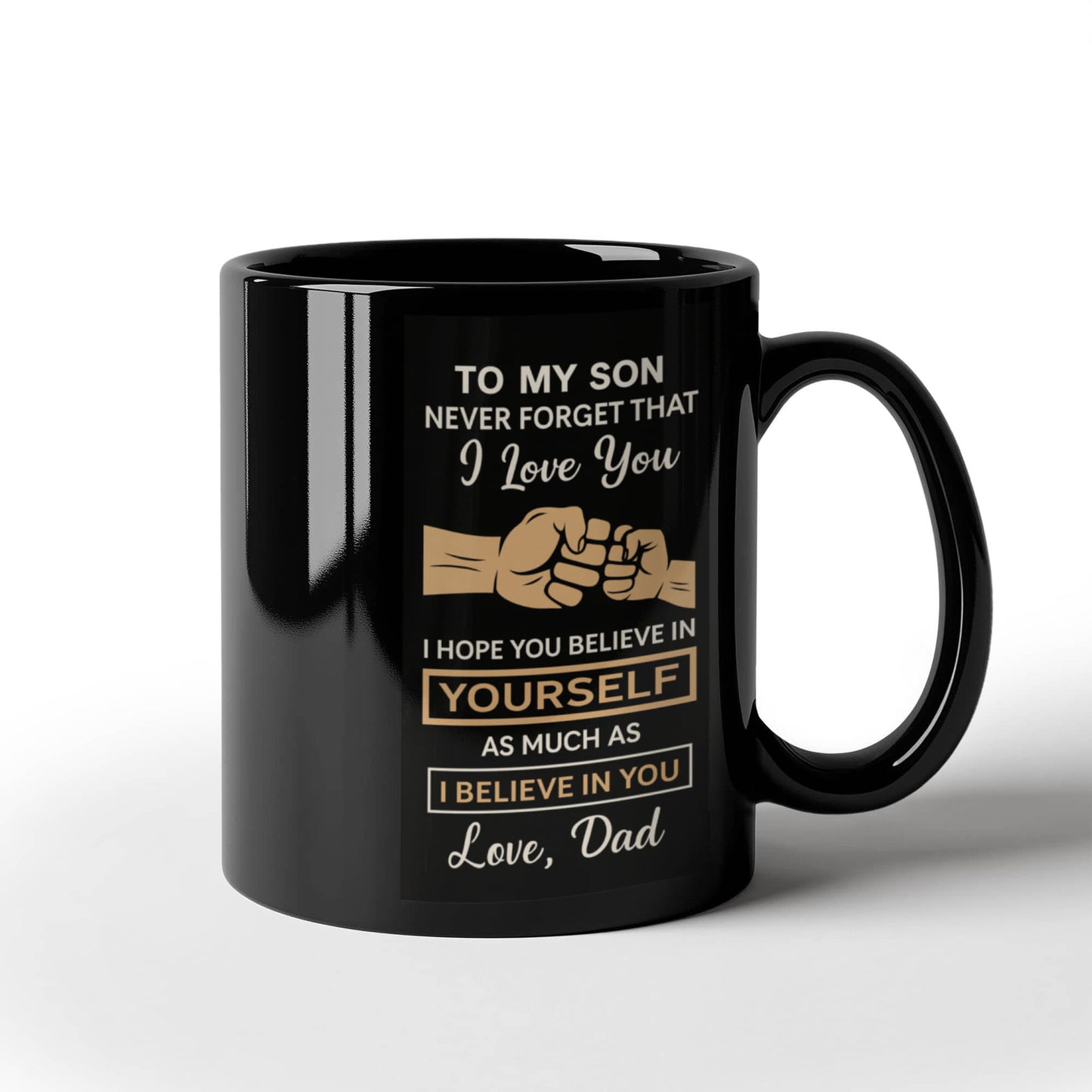 To My Son- "I Love You" - Mug