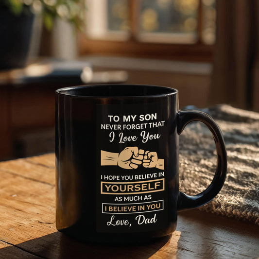 To My Son- "I Love You" - Mug