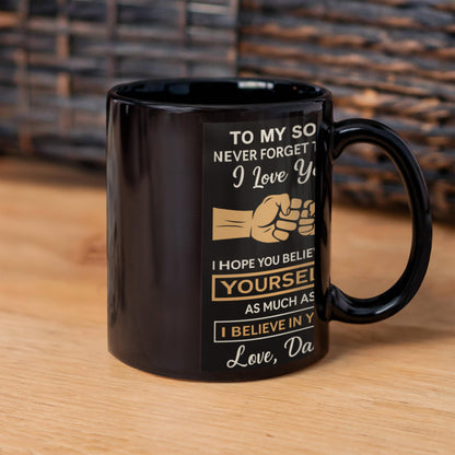 To My Son- "I Love You" - Mug
