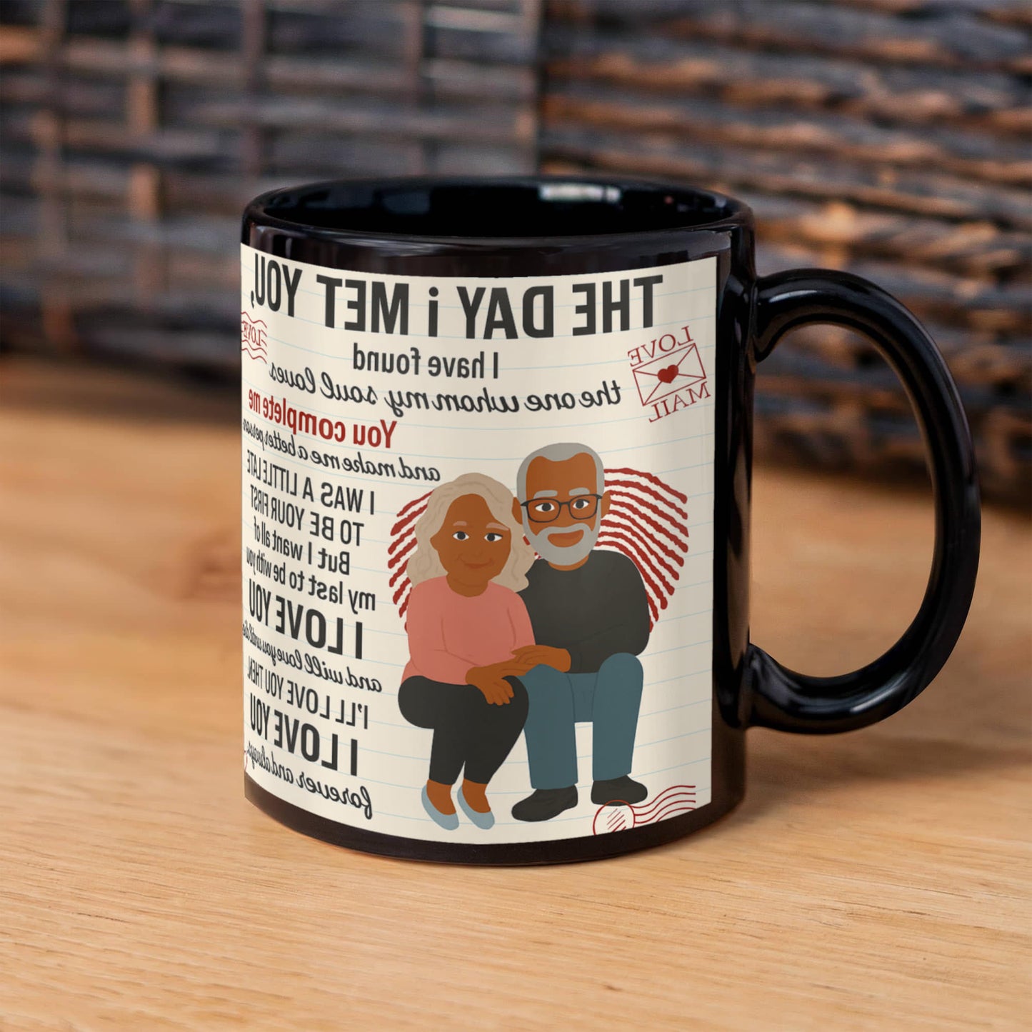 To My Soulmate-The Day I-Coffee Mug