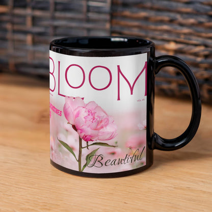 Bloom Happy Valentines Day Bloom Every Day-Spring Mug