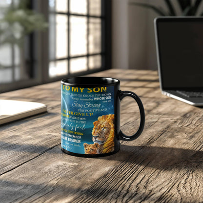 To My Son- Be Brave Coffee Mug