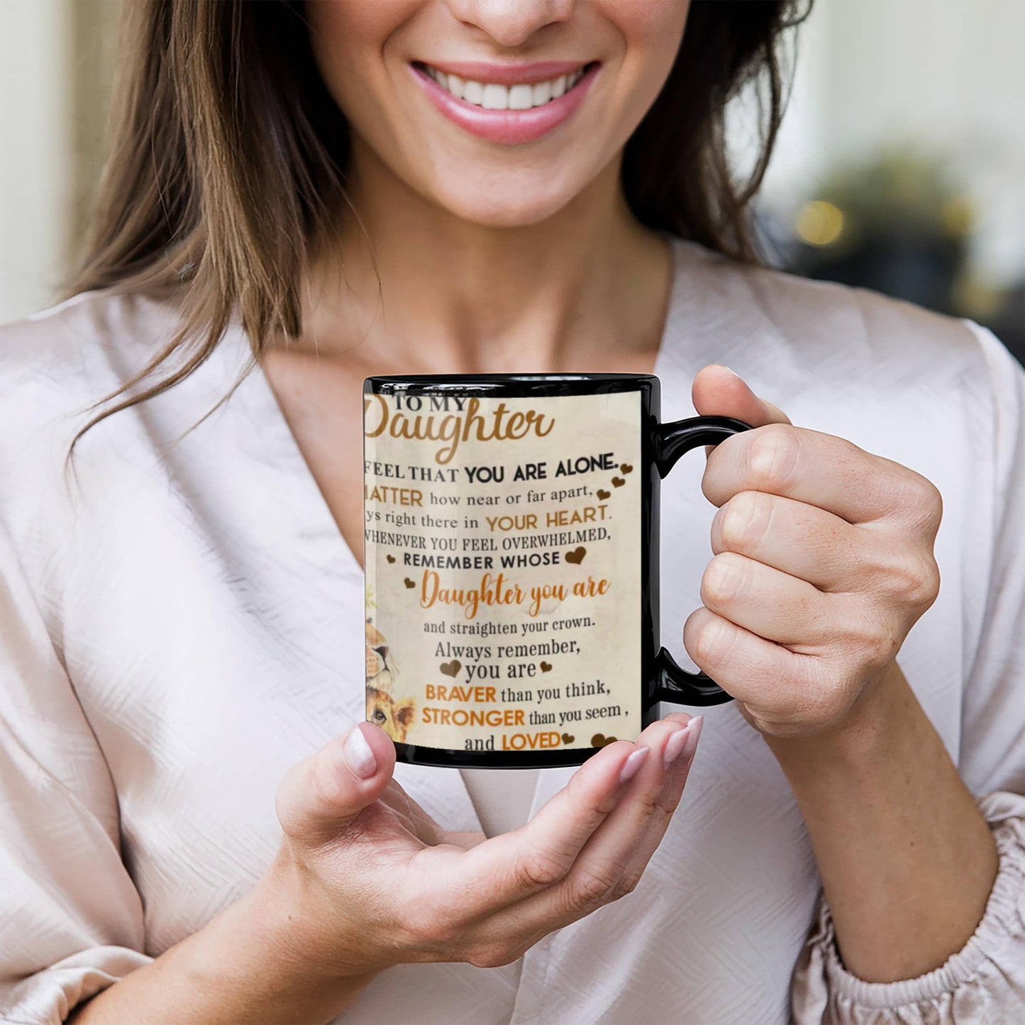 To My Daughter- You are Brave-Coffee Mug