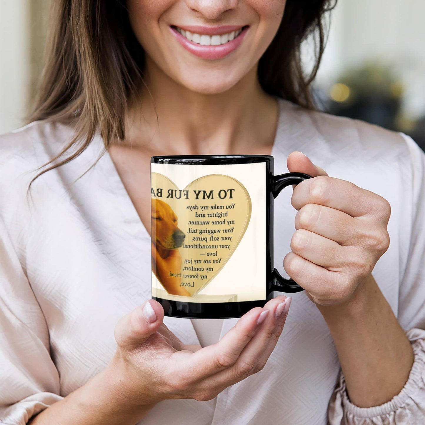 To My Fur Baby – A heartfelt tribute to your loyal companion, -Mug