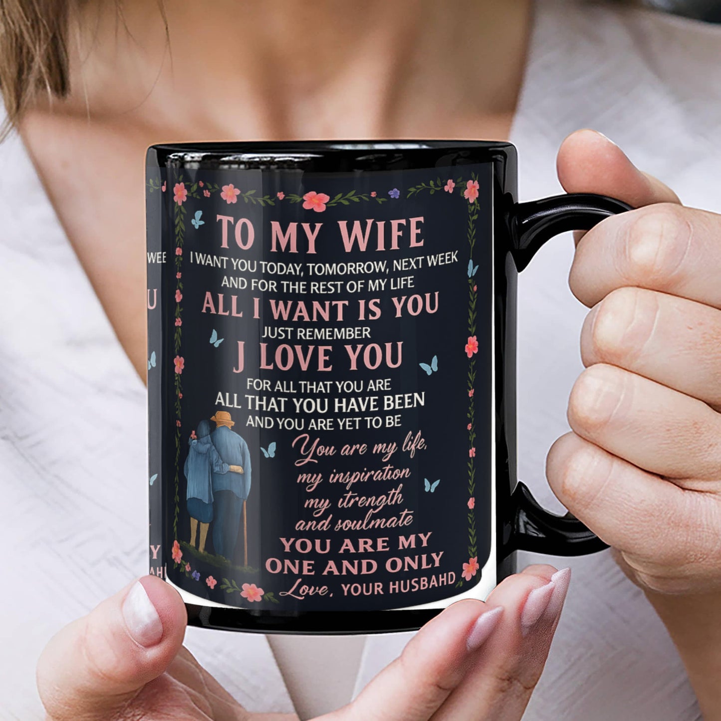 To My Wife – You Are My One and Only-Coffee Mug