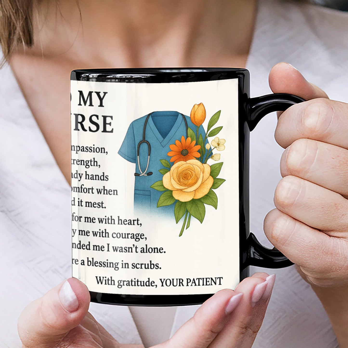 To My Nurse- With Gratitude You-Coffee Mug!❤️