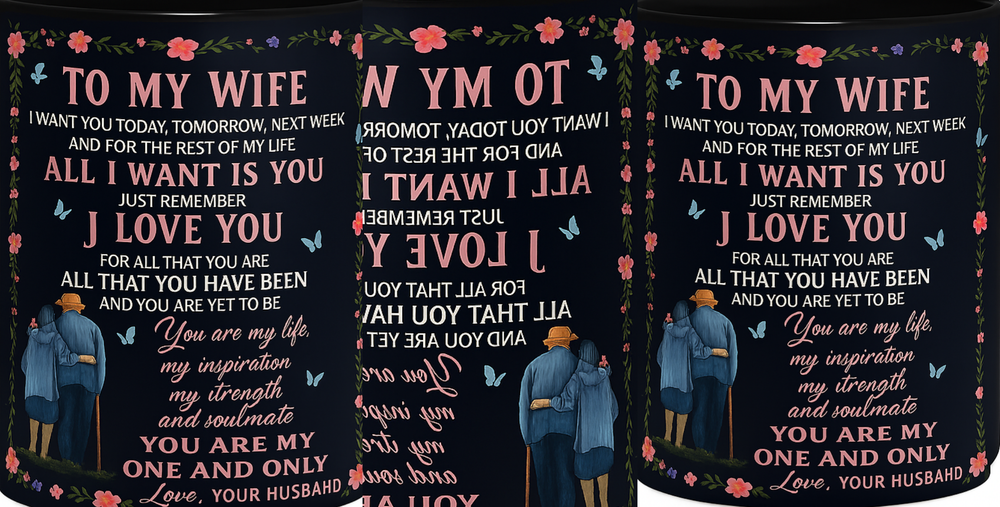 To My Wife – You Are My One and Only-Coffee Mug