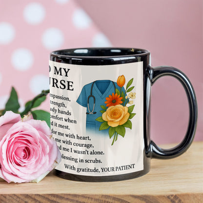 To My Nurse- With Gratitude You-Coffee Mug!❤️