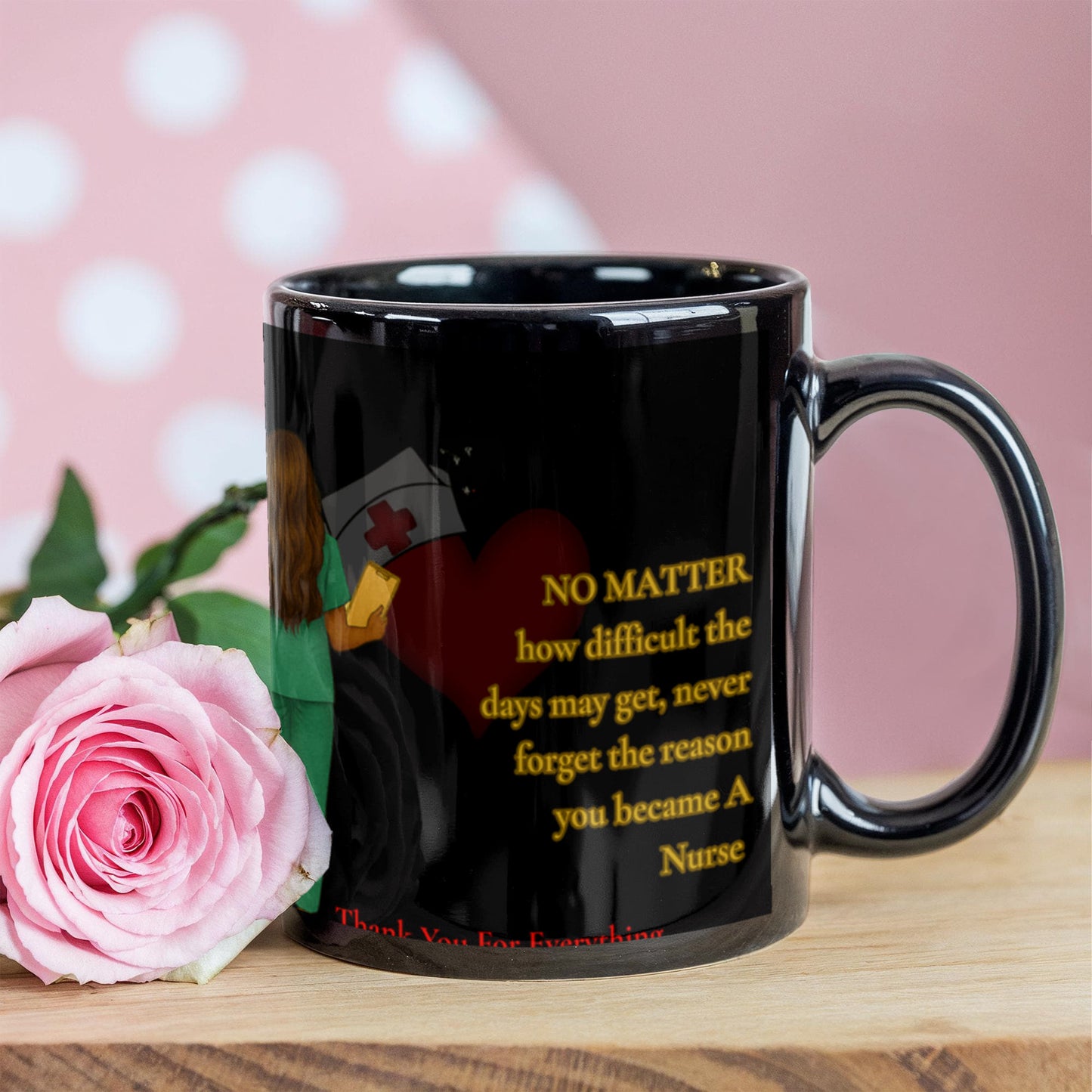 To My Nurse-"Thank you For Everything" - Black Ceramic Mug