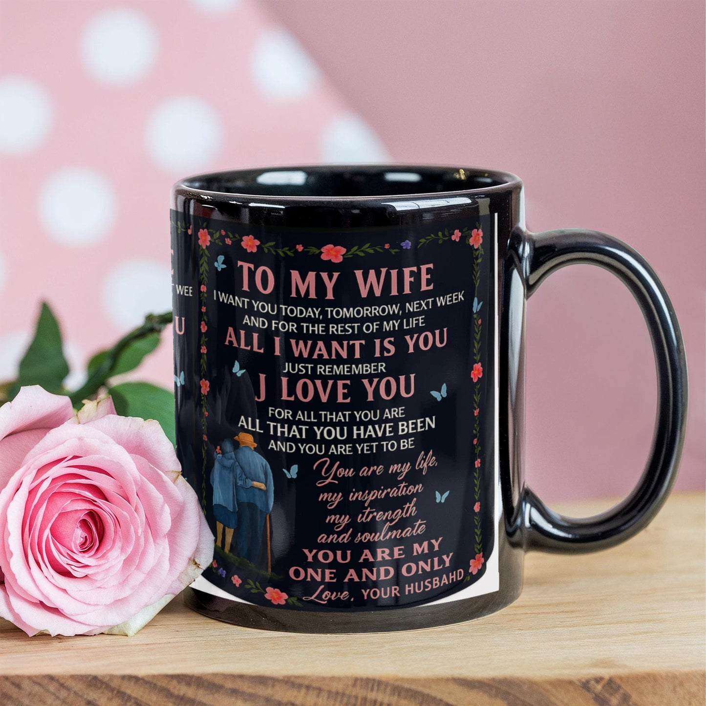 To My Wife – You Are My One and Only-Coffee Mug