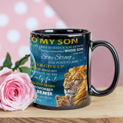 To My Son- Be Brave Coffee Mug
