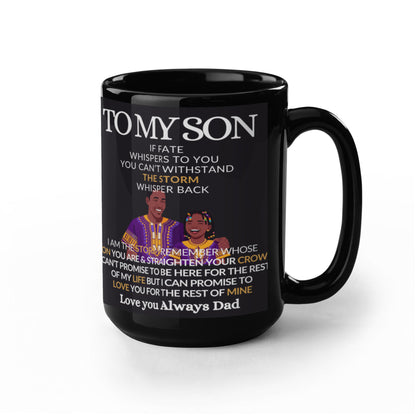 To My Son-I Promise to Love U-Coffee Mug
