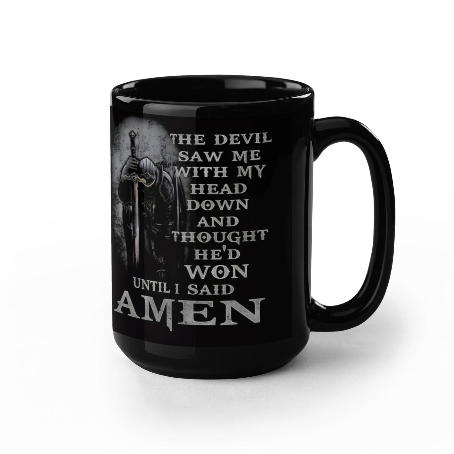 To The Man- The Knight Who Stands Guard- Coffee Mug