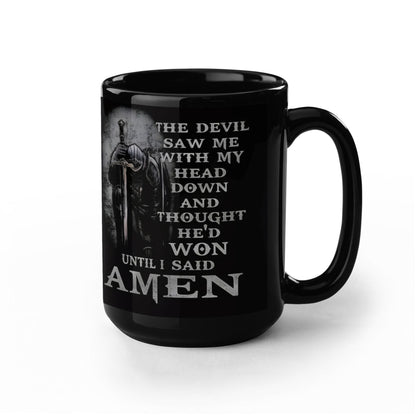 To The Man- The Knight Who Stands Guard- Coffee Mug