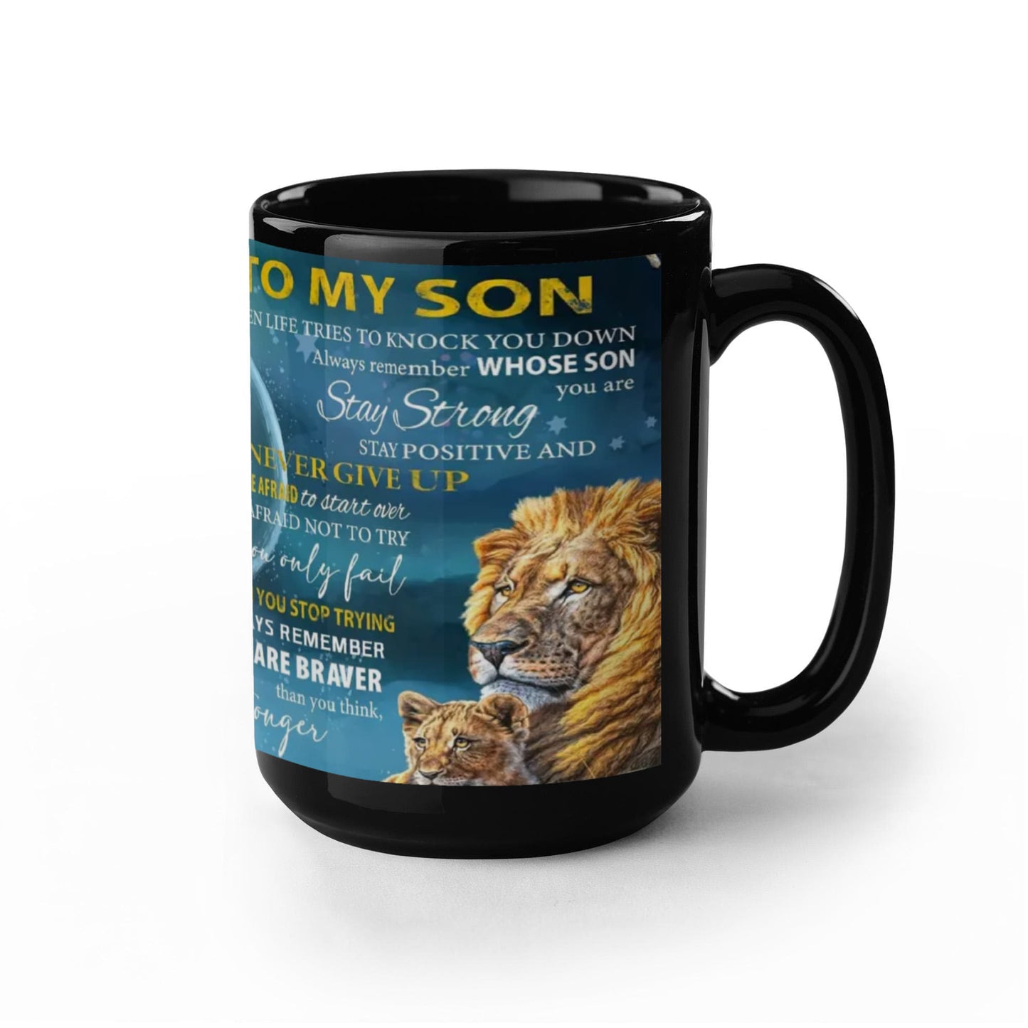 To My Son- Be Brave Coffee Mug