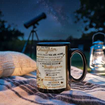 To My Daughter- You are Brave-Coffee Mug