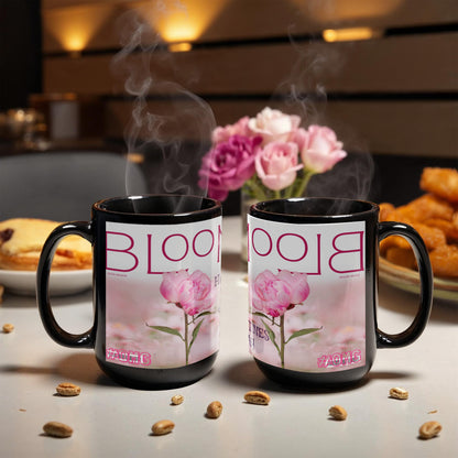 Bloom Happy Valentines Day Bloom Every Day-Spring Mug