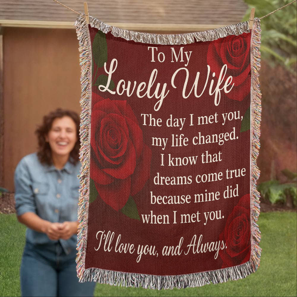 To My Lovely Wife-The Day I Met You-Heirloom Woven Blanket