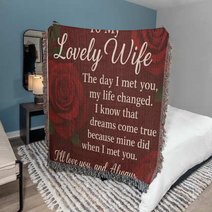To My Lovely Wife-The Day I Met You-Heirloom Woven Blanket