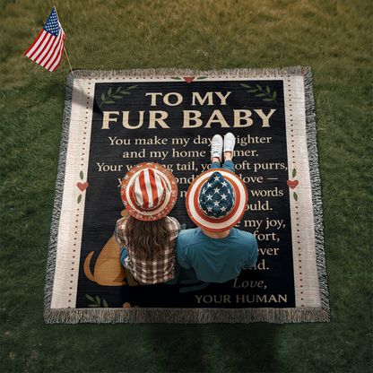 To My Fur Babys-Love Your Human-Heirloom Photo Woven Blanket 💕