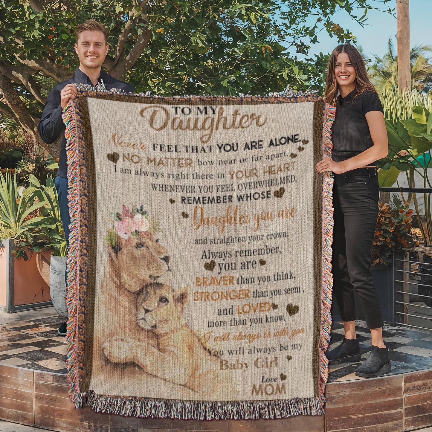 To My Daughter- You Are Never A Lone-Heirloom Woven Blanket