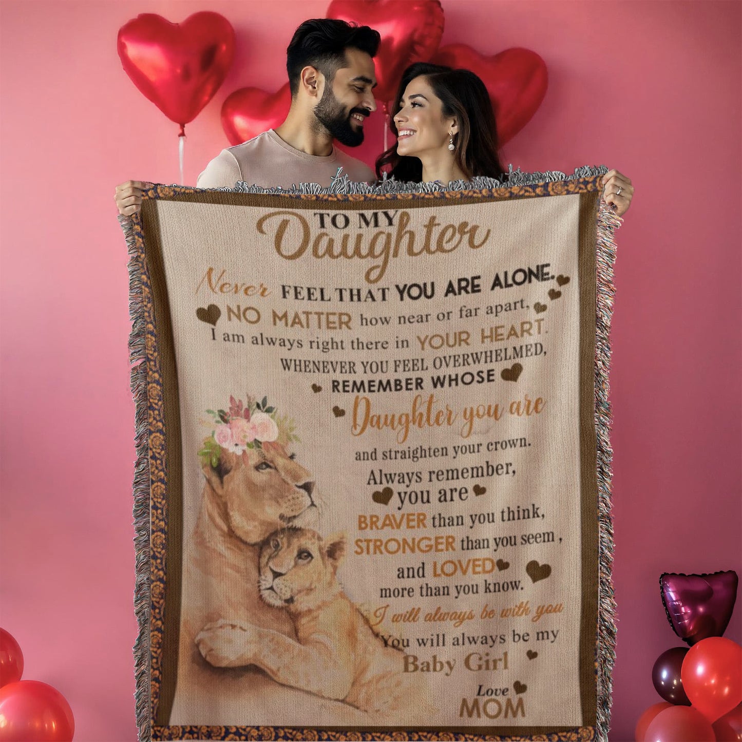 To My Daughter- You Are Never A Lone-Heirloom Woven Blanket