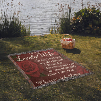 To My Lovely Wife-The Day I Met You-Heirloom Woven Blanket