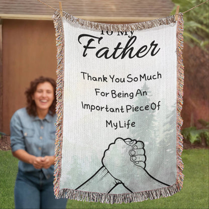 To My Father- "Thank You" - Woven blanket