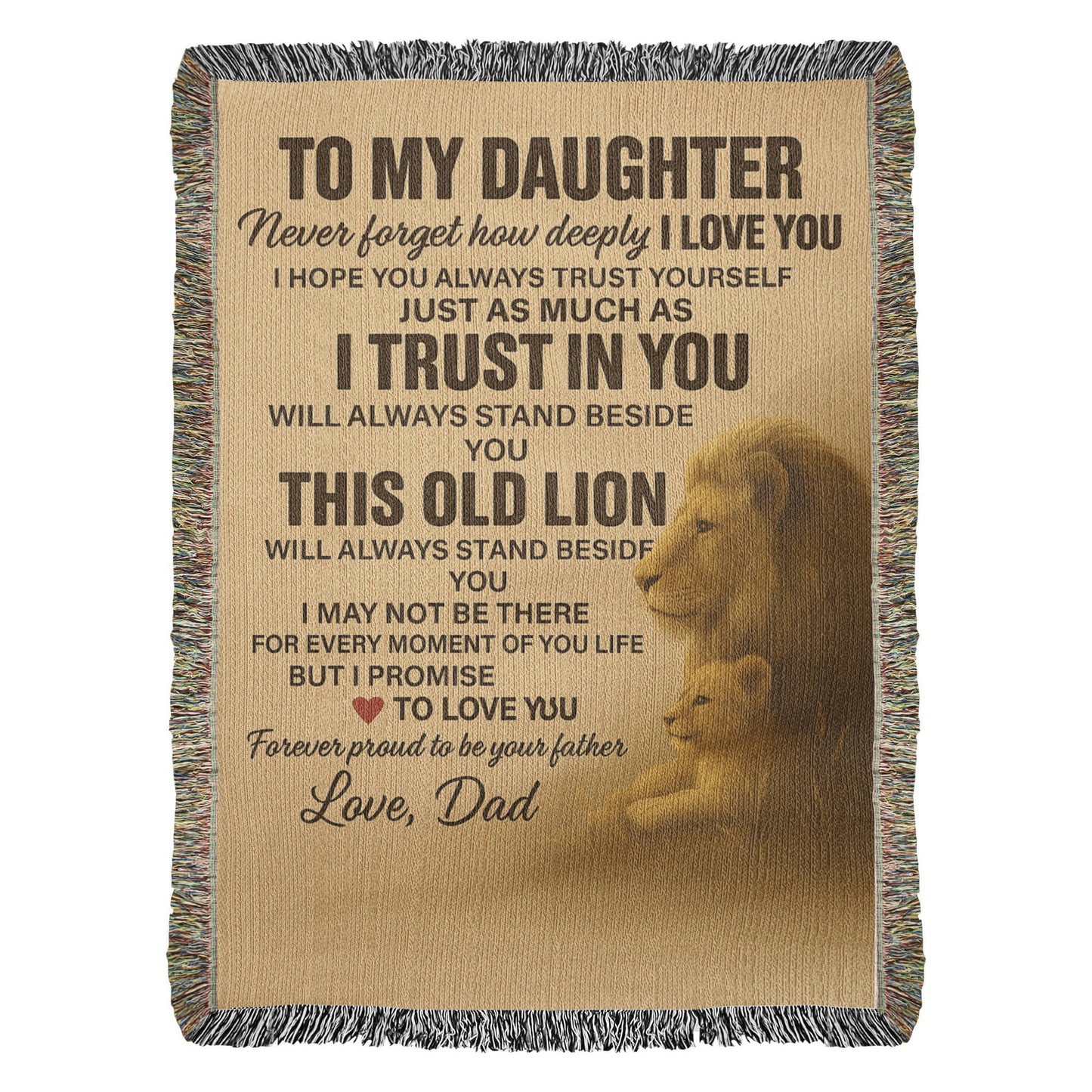To My Daughter- Never Forget-Heirloom Artwork Woven Blanket