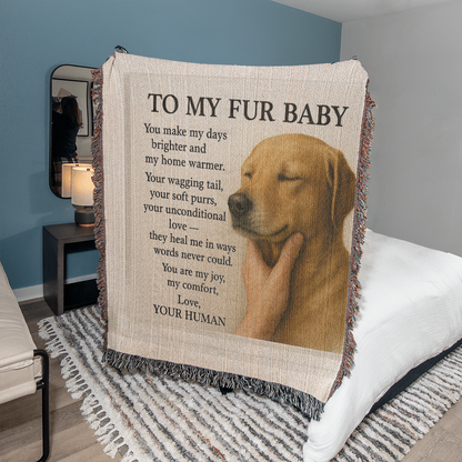 To My Fury Buddy's-Heirloom Artwork Woven Blanket