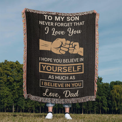 To My Son" I Believe In You" - Woven Blanket Gift-