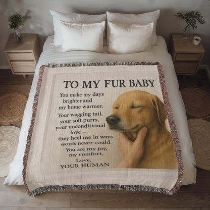 To My Fury Buddy's-Heirloom Artwork Woven Blanket
