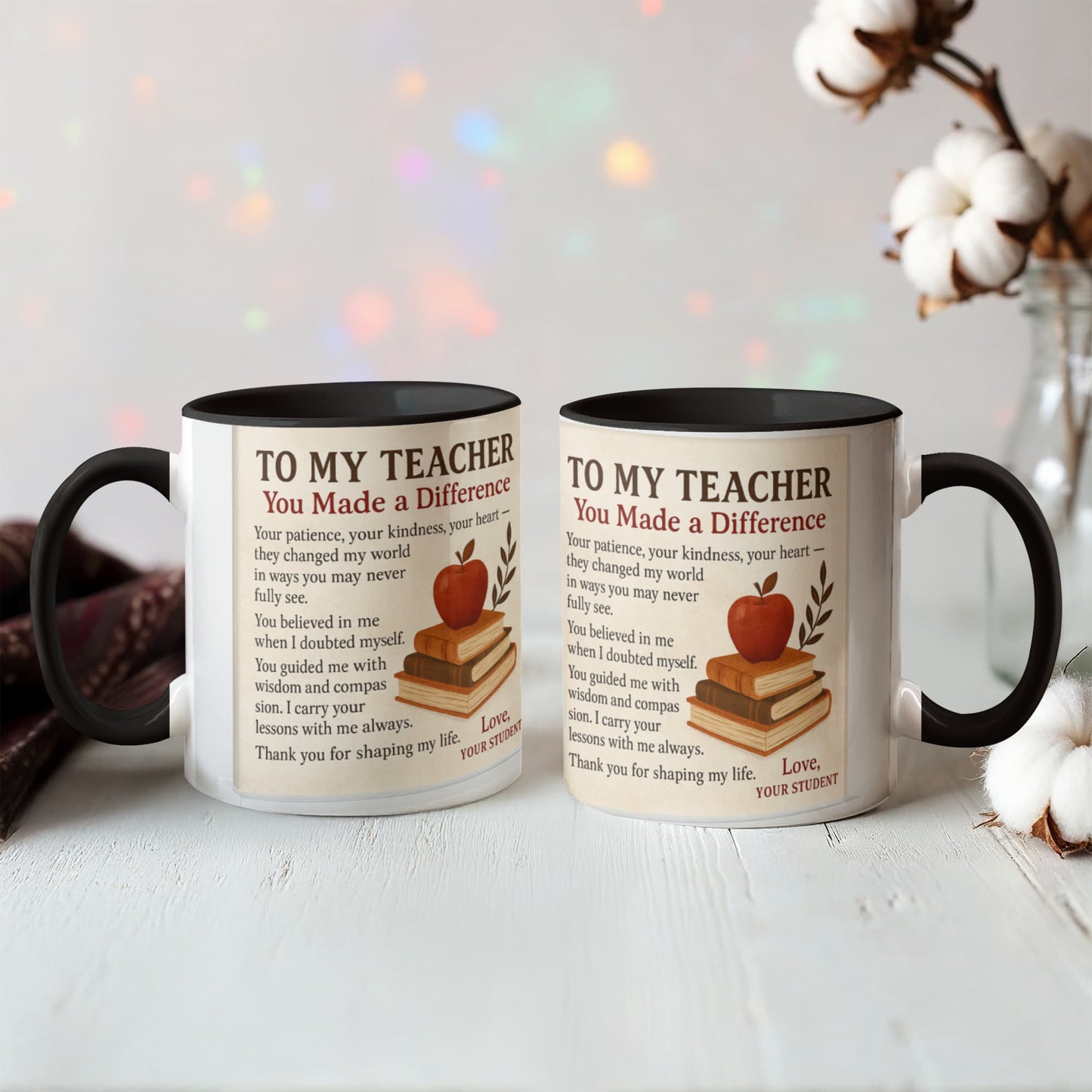 To My Teacher – You Made a Difference-MUG