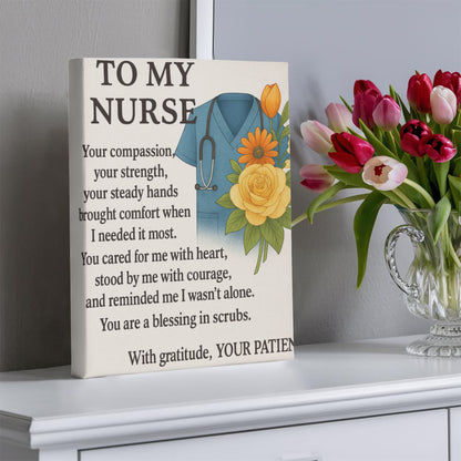 To My Nurse-Gallery Wrapped Canvas❤️