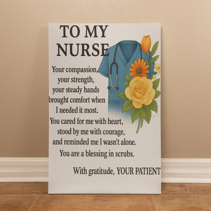 To My Nurse-Gallery Wrapped Canvas❤️
