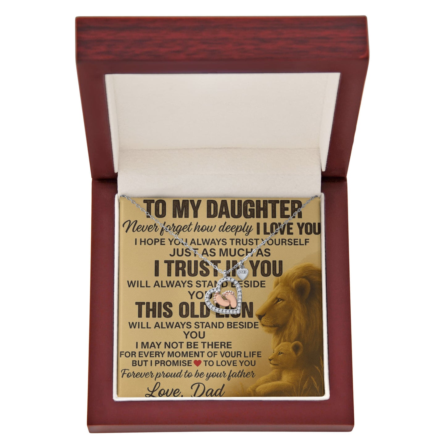 To My Daughter- This Old Lion Will-Baby Feet Heart Necklace